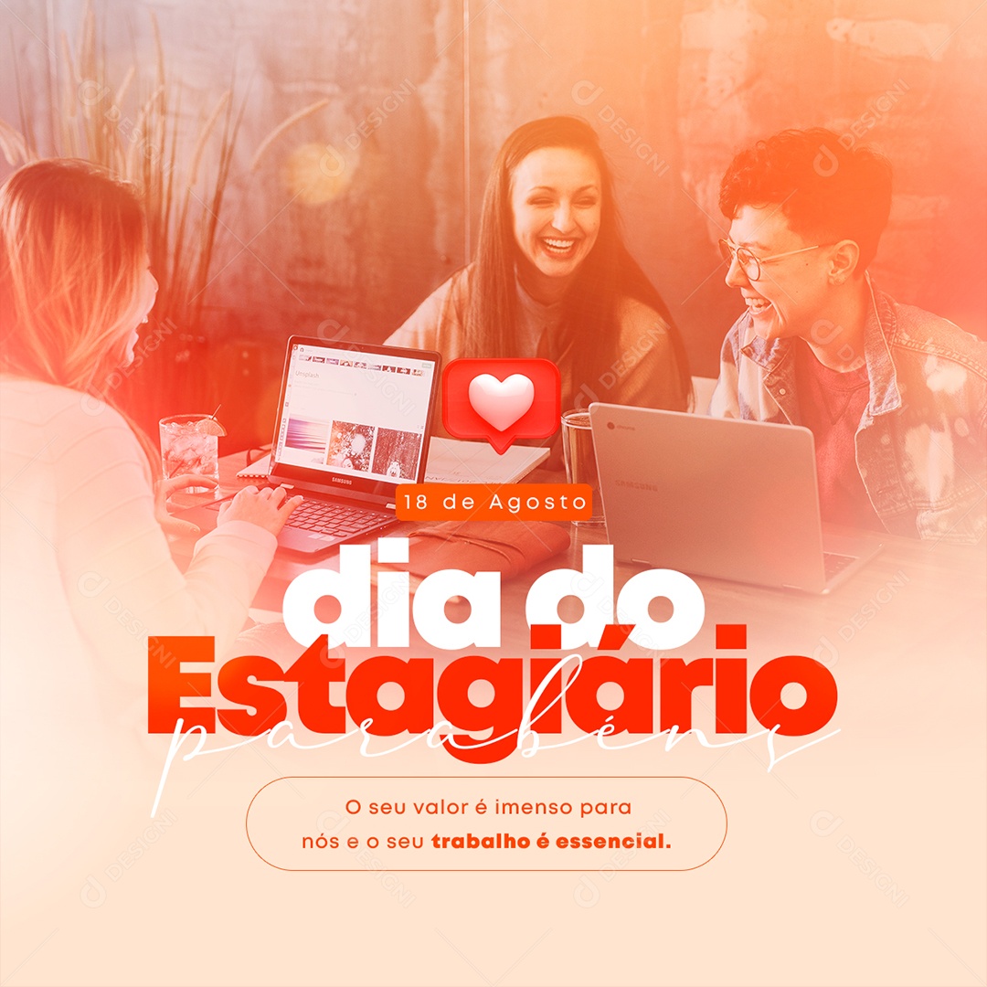 O seu valor é imenso para nós e o seu trabalho é essencial Dia do Estagiário Social Media PSD Editável