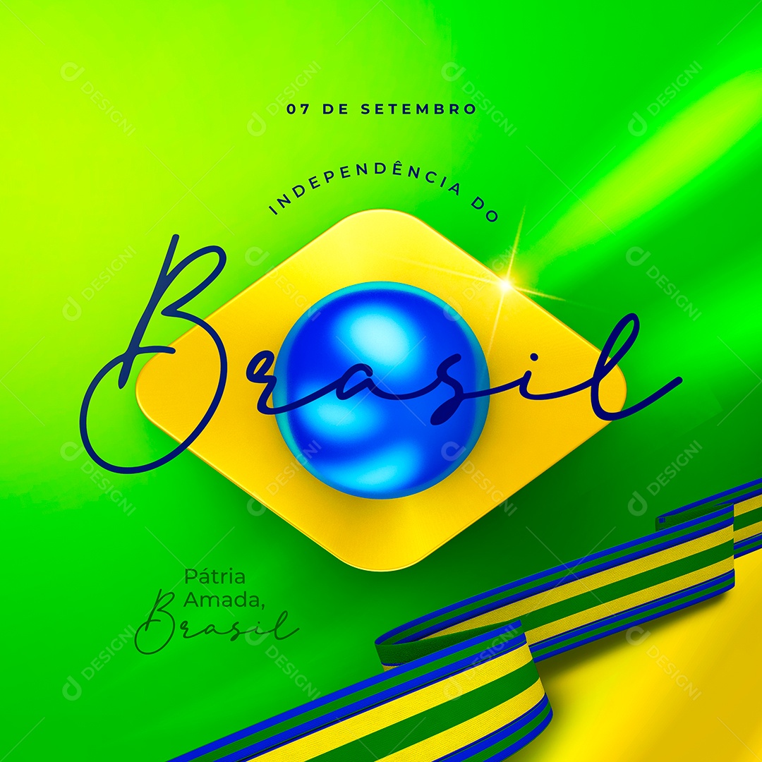 Pátria amada Brasil Dia da Independência do Brasil 7 de Setembro Social Media PSD Editável