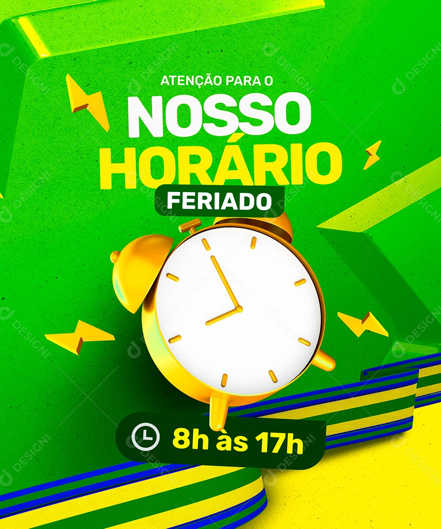Atenção para nosso Horário feriado Da Independência do Brasil Comunicado Social Media PSD Editável