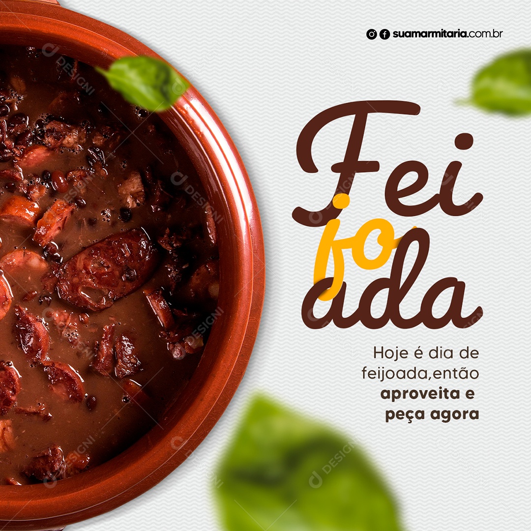 Feijoada hoje é dia aproveite e peça agora Marmitaria Social Media PSD Editável
