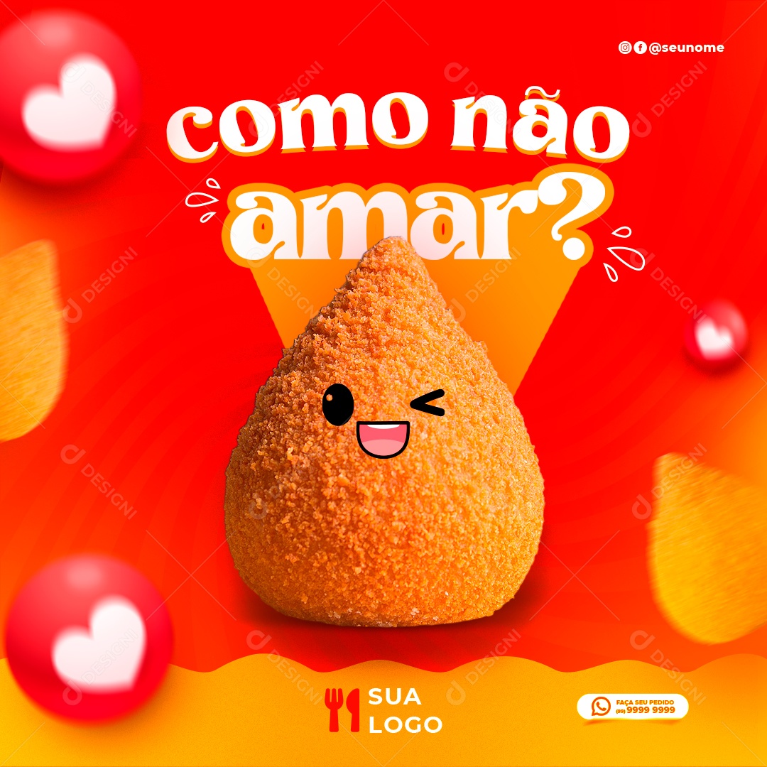 Como Não Amar Coxinha Deliciosa Social Media PSD Editável