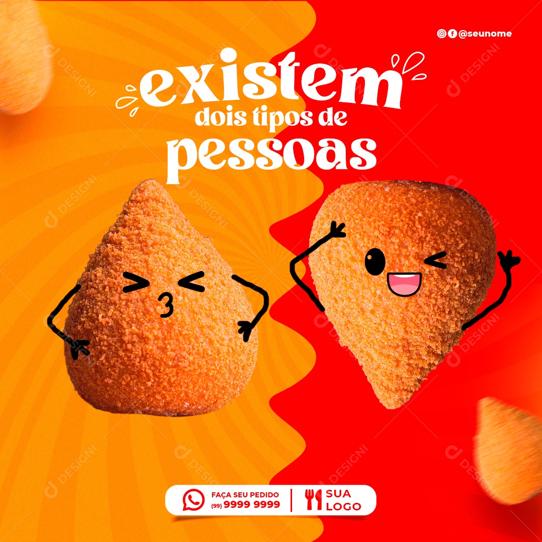 Existem Dois Tipos De Pessoas Coxinha Social Media PSD Editável