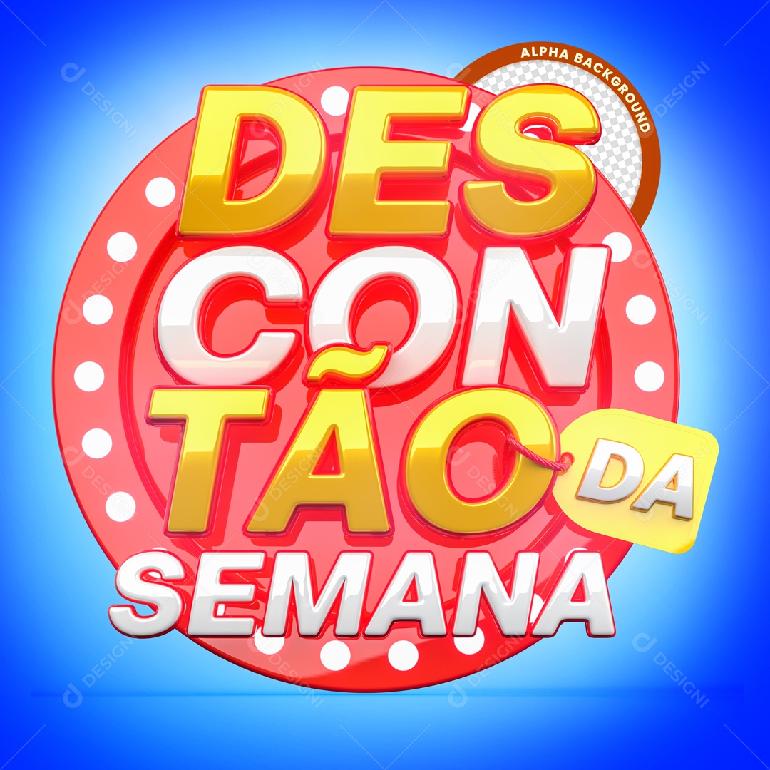 Selo 3D Para Composição Descontão Da Semana PSD