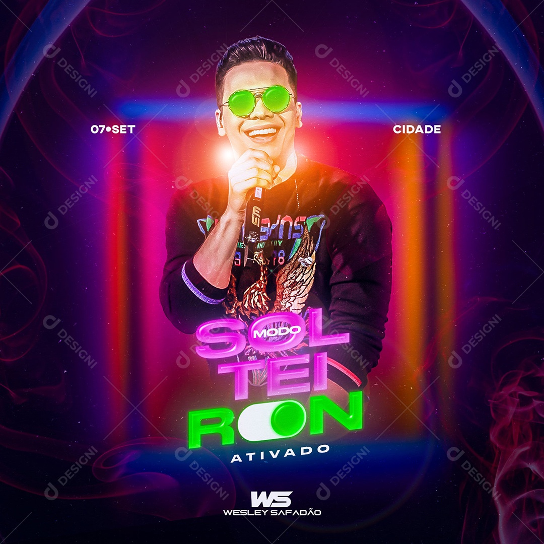 Modo Solteiro On Ativado Wesley Safadão Flyer Social Media PSD Editável