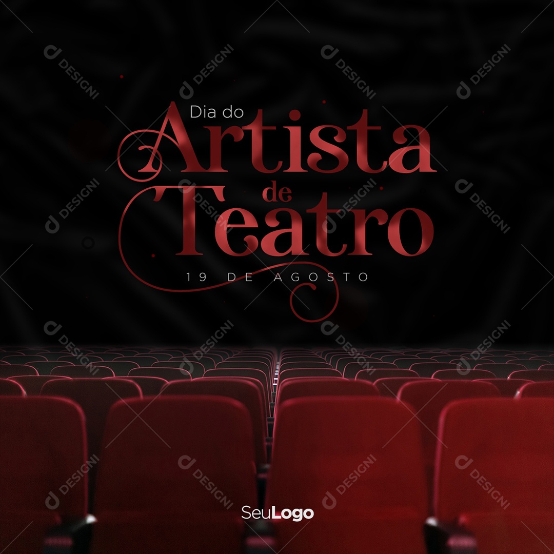 Dia do Artista de teatro 19 de agosto Social Media PSD Editável