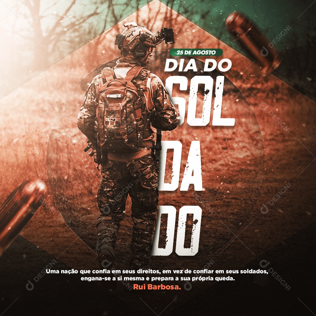 Uma nação que confia em seus direitos Dia do Soldado Brasileiro Social Media PSD Editável