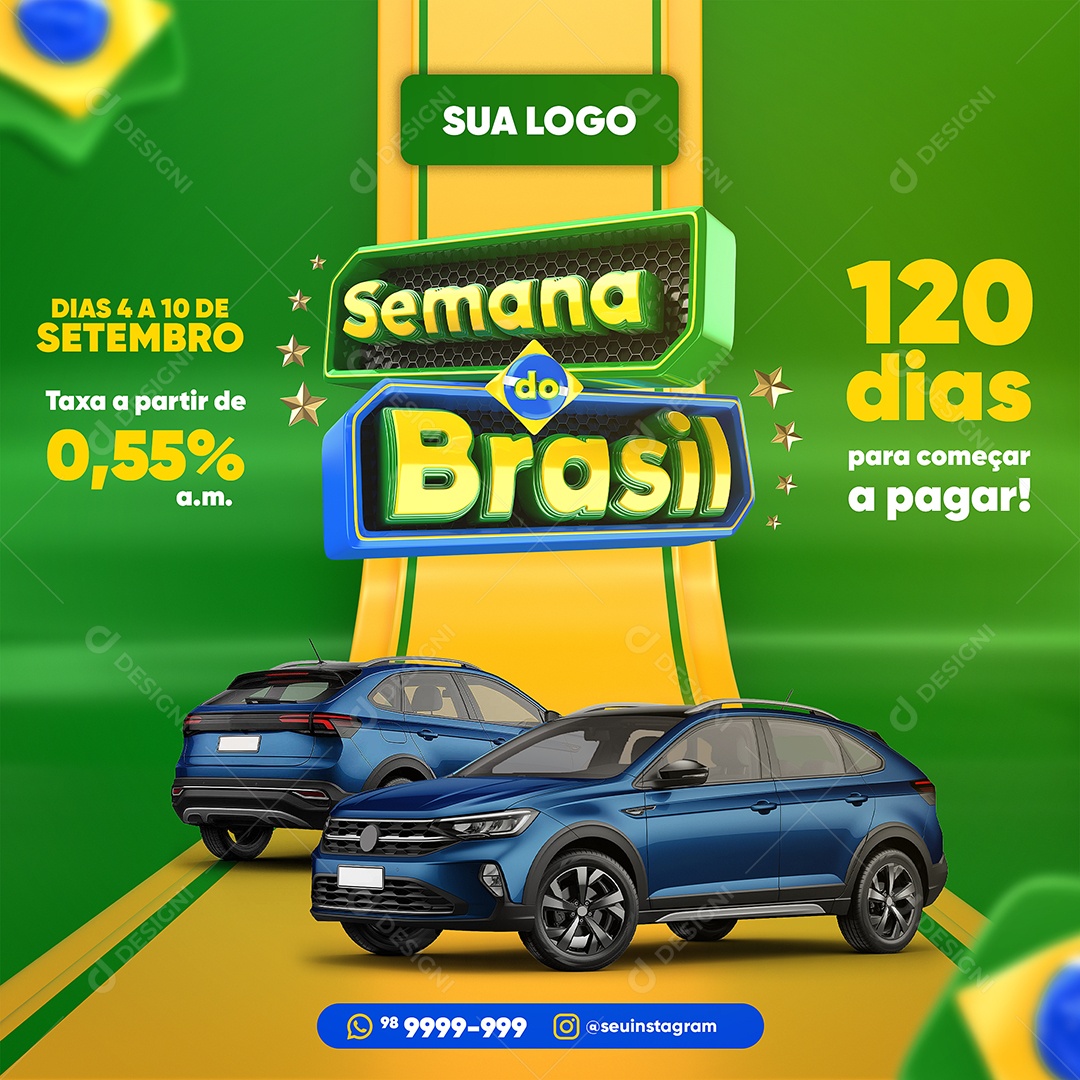 Social Media Semana do Brasil Concessionarias Veicúlos Carros PSD Editável