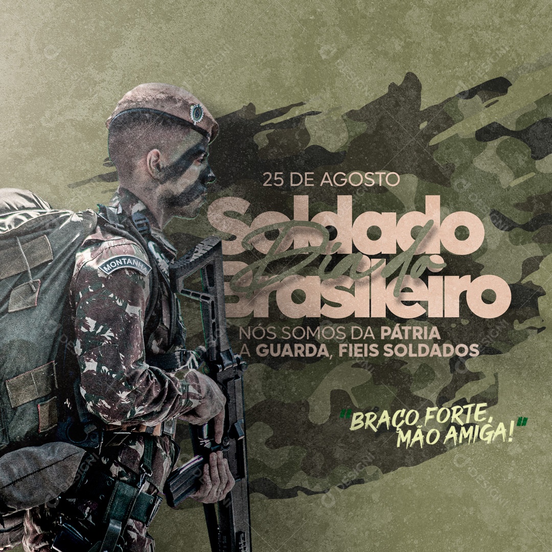 Dia do Soldado 25 de Agosto Social Media PSD Editável