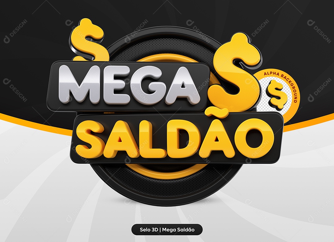 Mega Saldão Selo 3D Preto e Amarelo para Composição PSD