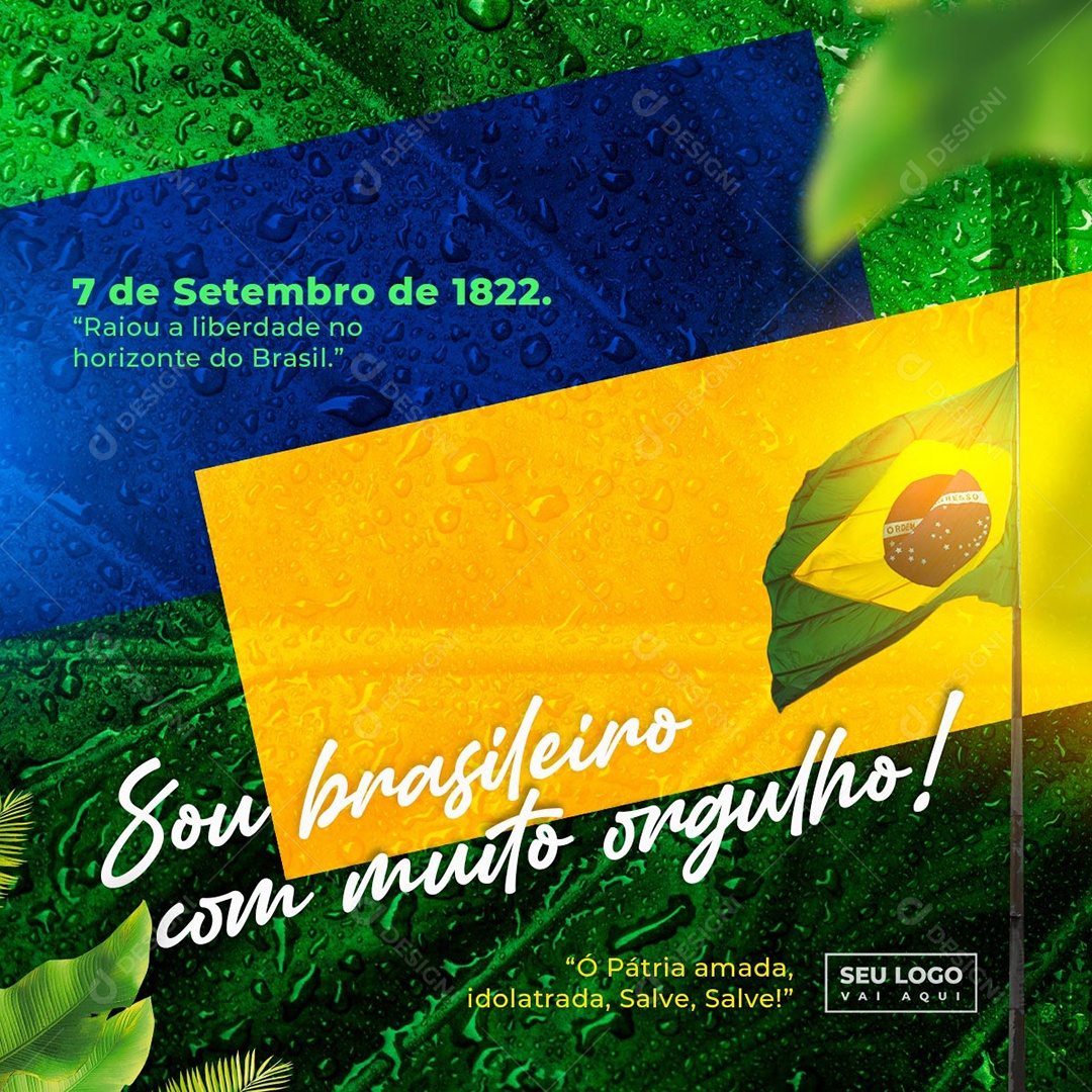 Sou Brasileiro Com Muito Orgulho Independência Do Brasil Social Media PSD Editável