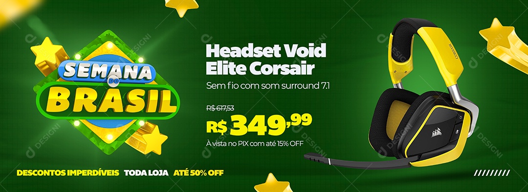 Social Media Banner Semana do Brasil Headset Gamer Loja de Eletrônicos PSD Editável