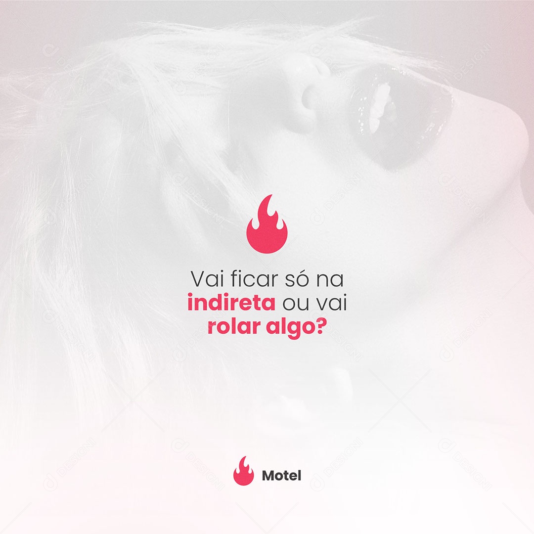 Social Media Motel Vai Ficar só na Indireta ou Vai Rolar Algo? PSD Editável