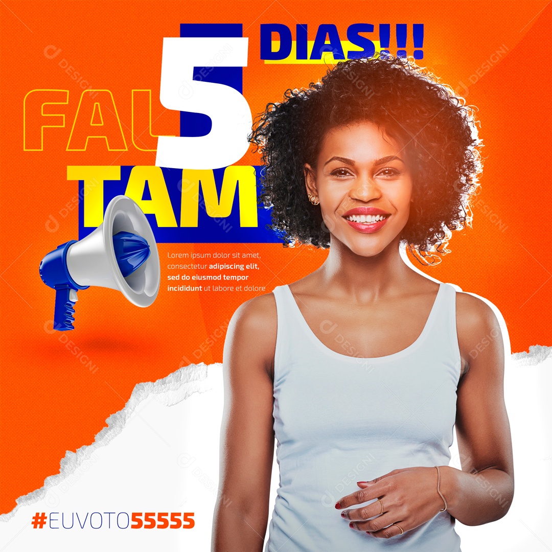 Faltam 5 Dias Eu Voto No Certo Social Media PSD Editável