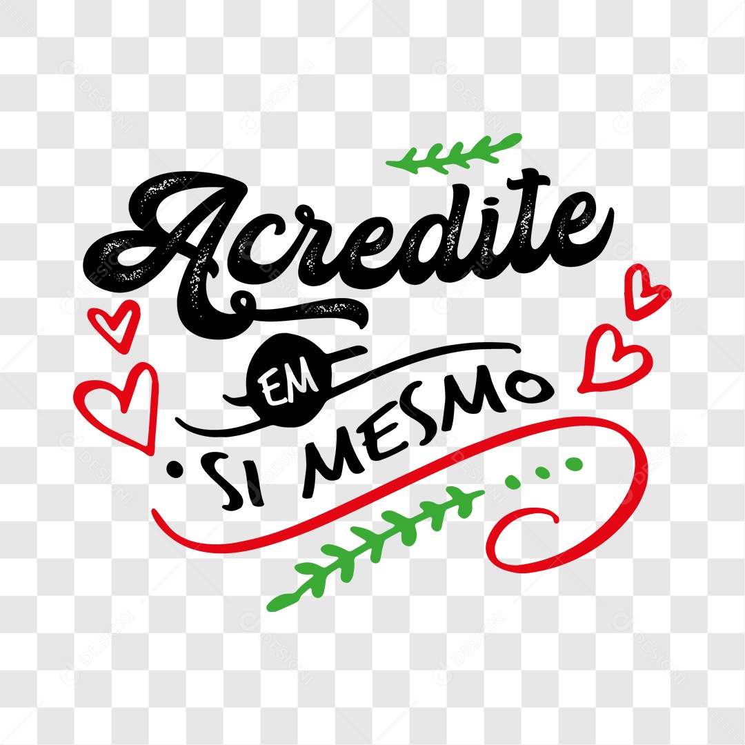 Lettering Acredite em si Mesmo EPS + PNG