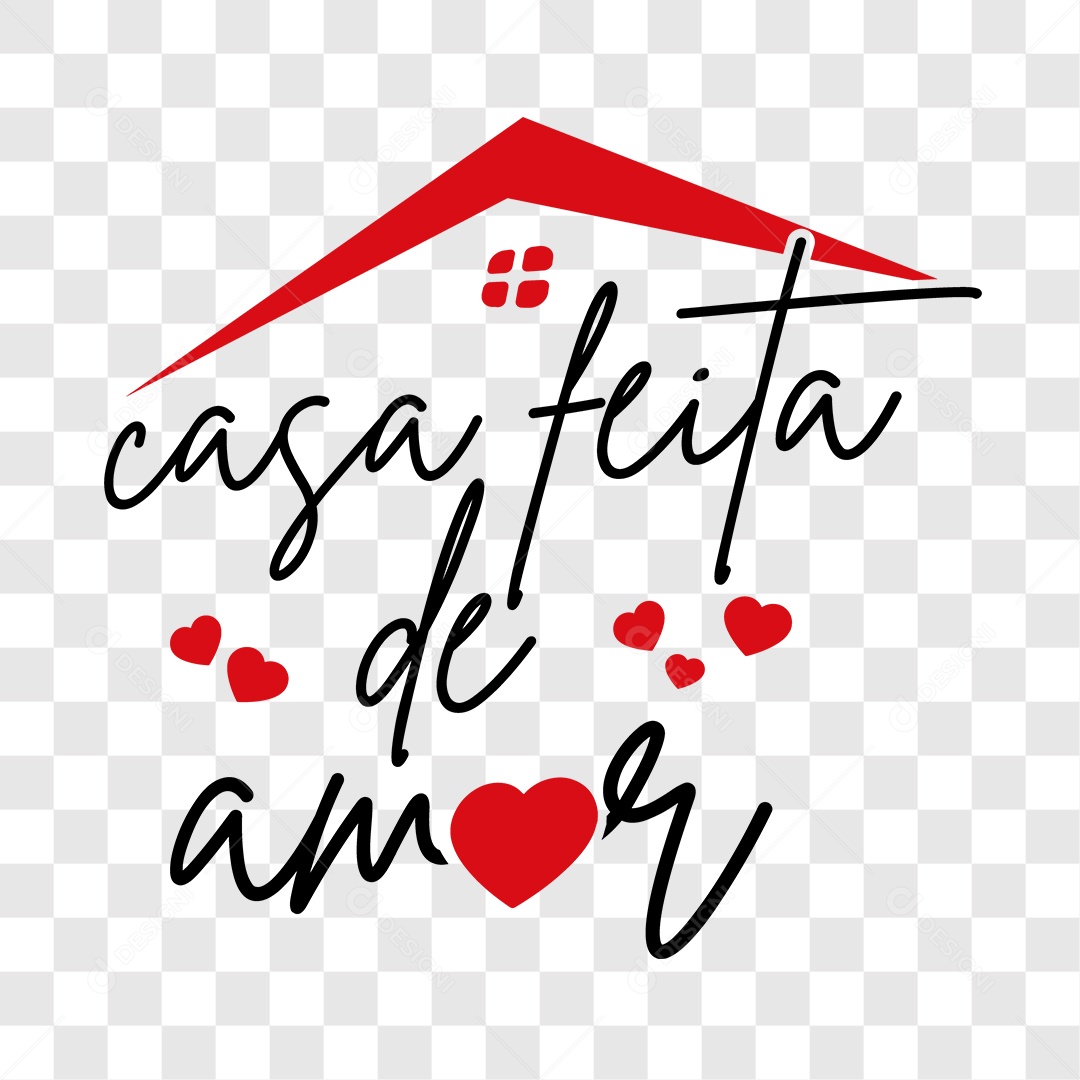Lettering Casa Feita de Amor EPS + PNG