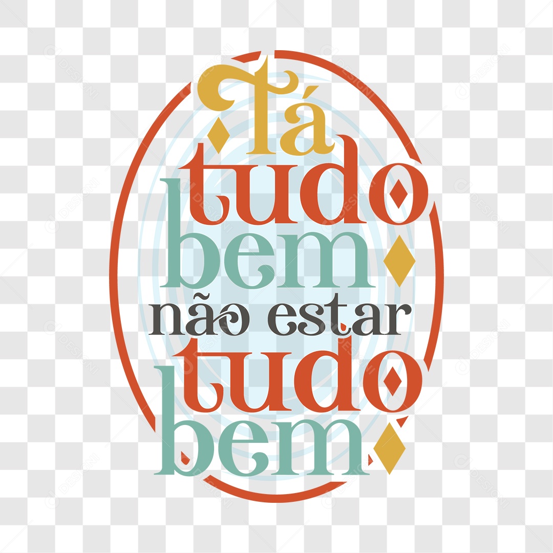 Lettering Tá Tudo Bem Não Estar Tudo Bem EPS + PNG