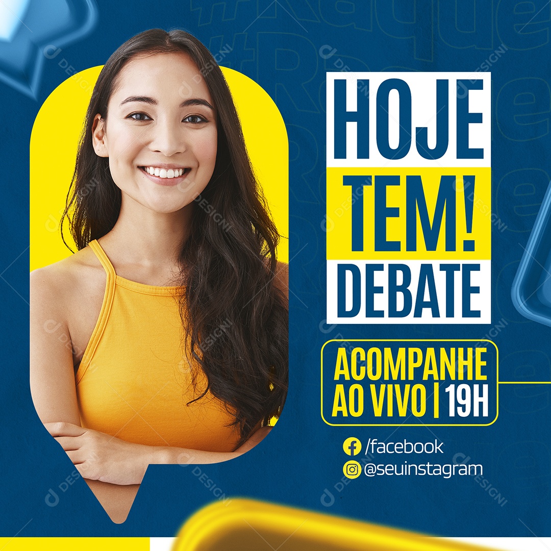 Hoje Tem Debate Com ela Deputada Federal Social Media PSD Editável