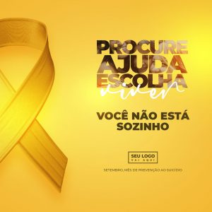 Setembro Amarelo Você Não Está Sozinho Social Media PSD Editável