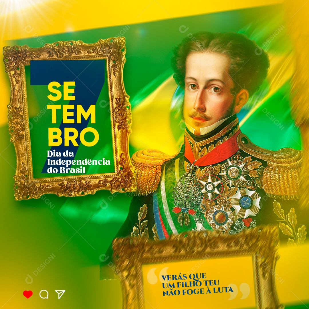 Dia 7 De Setembro Independência Do Brasil Social Media PSD Editável