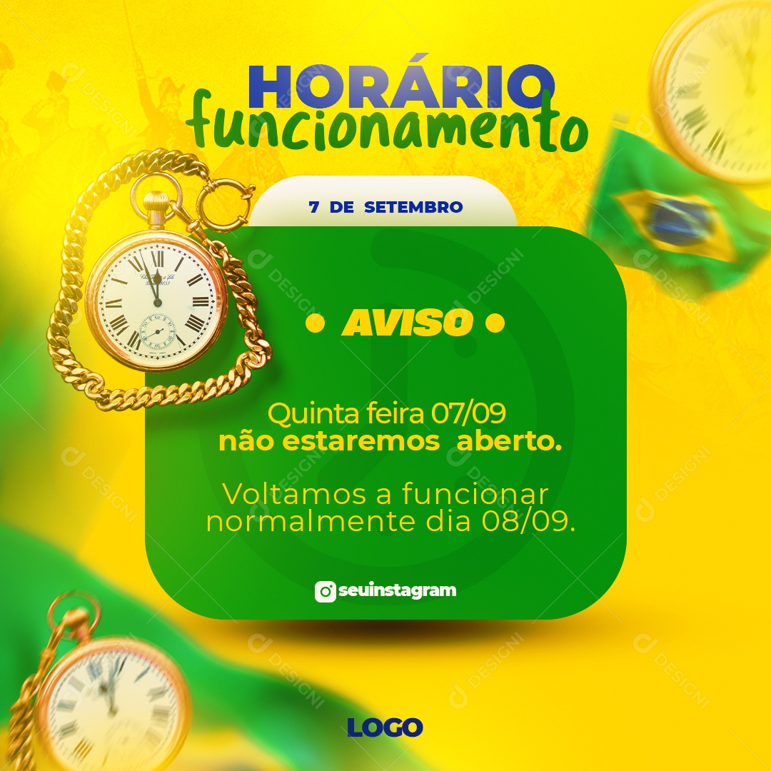 Horário De Funcionamento Independência Do Brasil Social Media PSD Editável