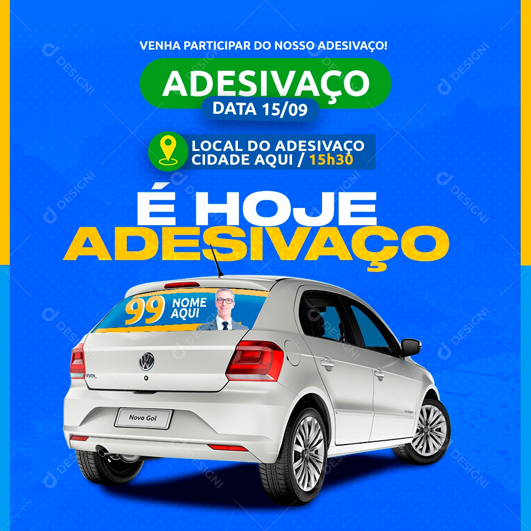 É Hoje Adesivação Venha Participar Social Media PSD Editável