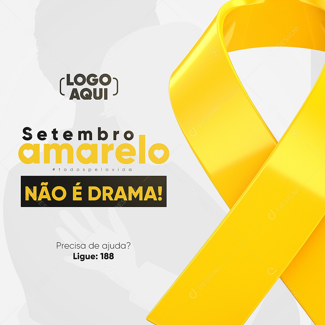 Não é drama todos pela vida Setembro Amarelo Social Media PSD Editável