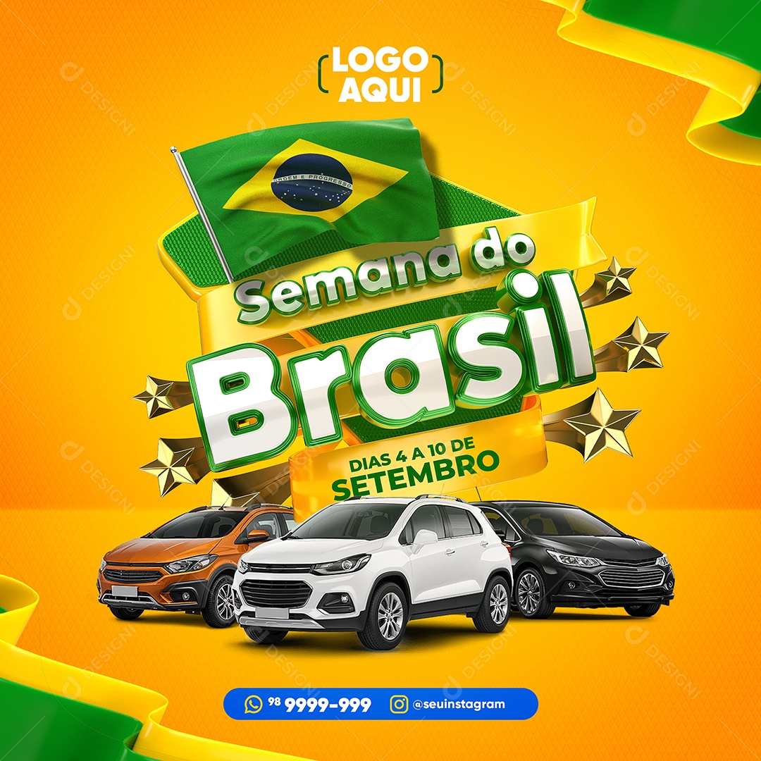 Semana do Brasil Dia 4 a 10 de Setembro Concessionaria Social Media PSD Editável