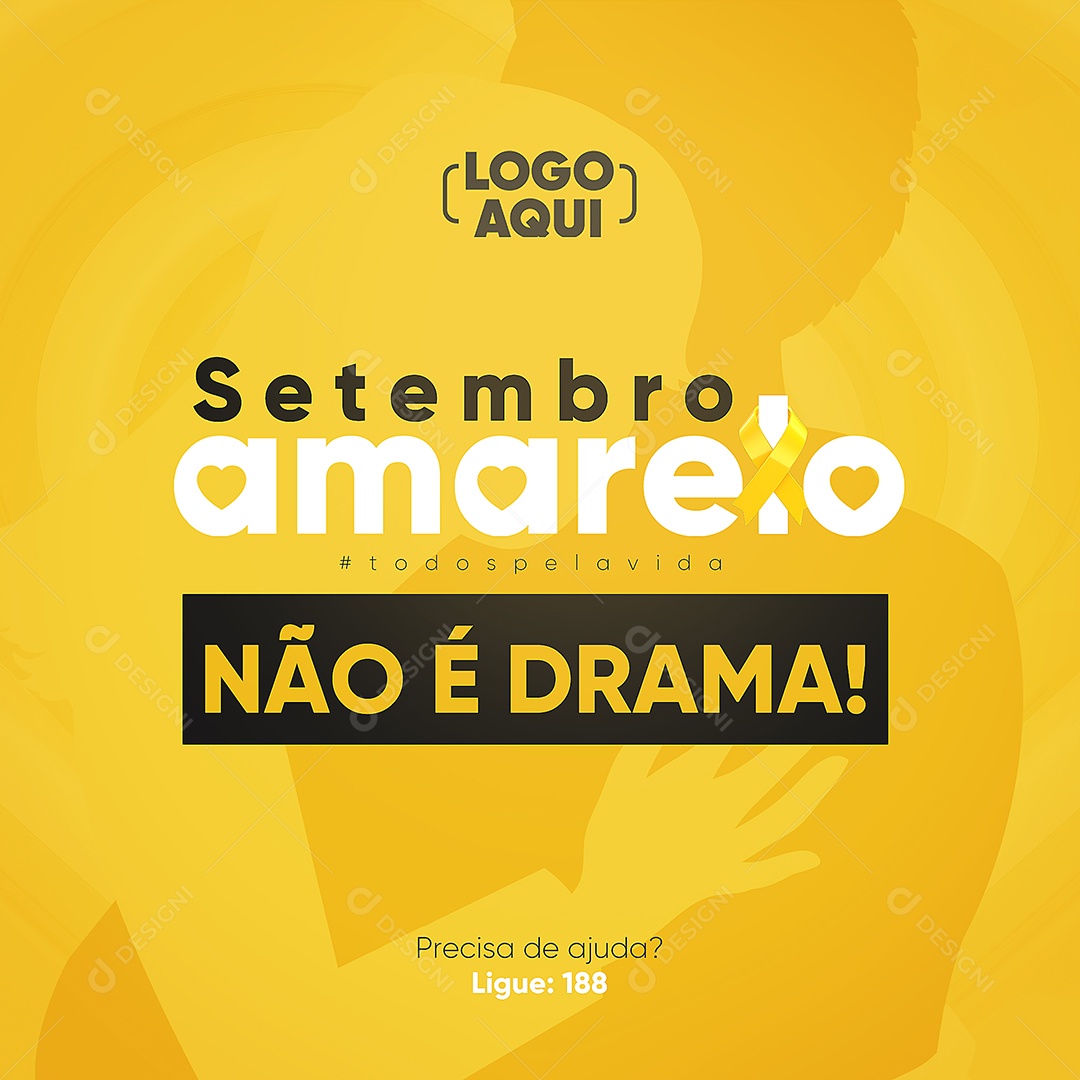 Não é drama todos pela vida Setembro Amarelo Social Media PSD Editável