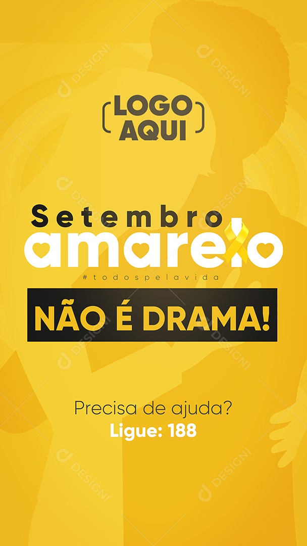 Story Não é drama todos pela vida Setembro Amarelo Social Media PSD Editável