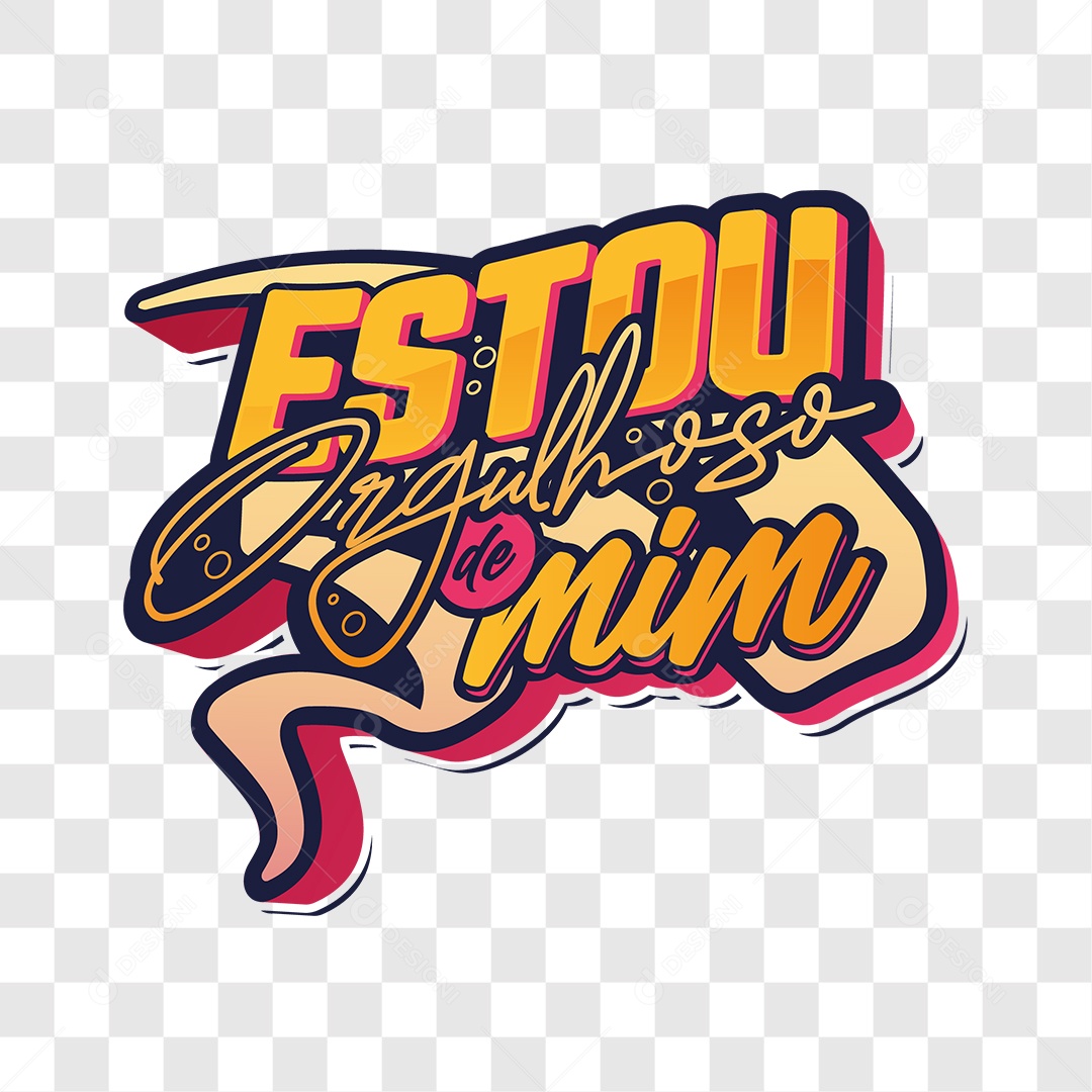 Lettering Estou Orgulhoso de Mim EPS + PNG