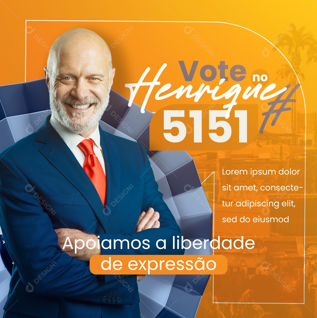 Social Media Política, Vote no Henrique Apoiamos a Liberdade de Expressão PSD Editável