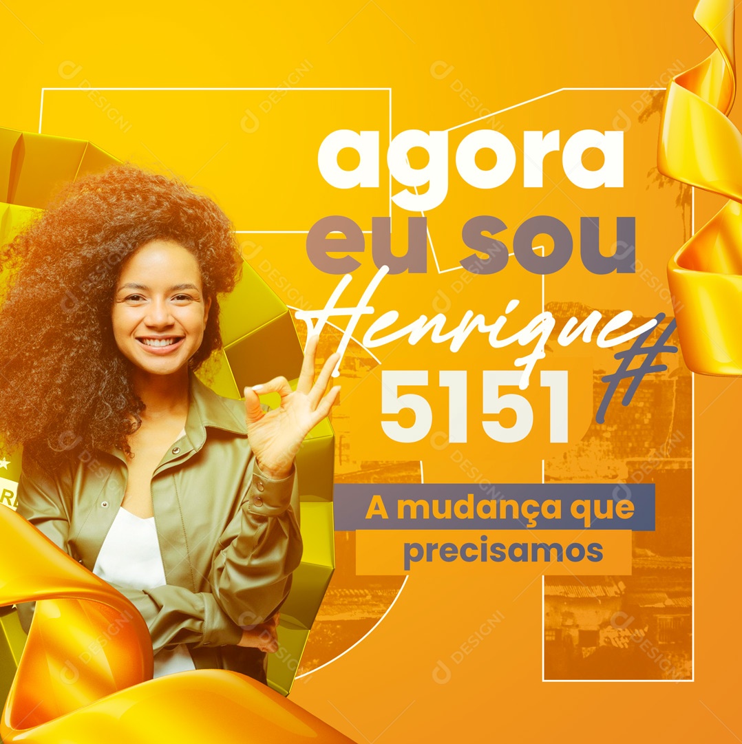 Post Política Agora Sou Henrique a Mudança que Precisamos Social Media PSD Editável