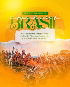 Dia da Independência do Brasil 7 de Setembro Social Media PSD Editável