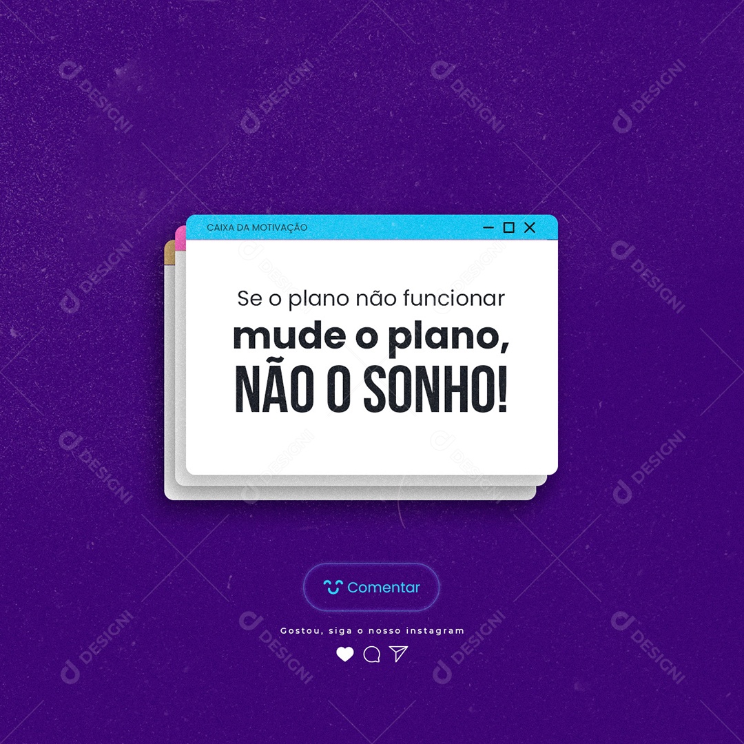 Se o plano não funcionar mude o plano não o sonho Frase Motivacional Social Media PSD Editável