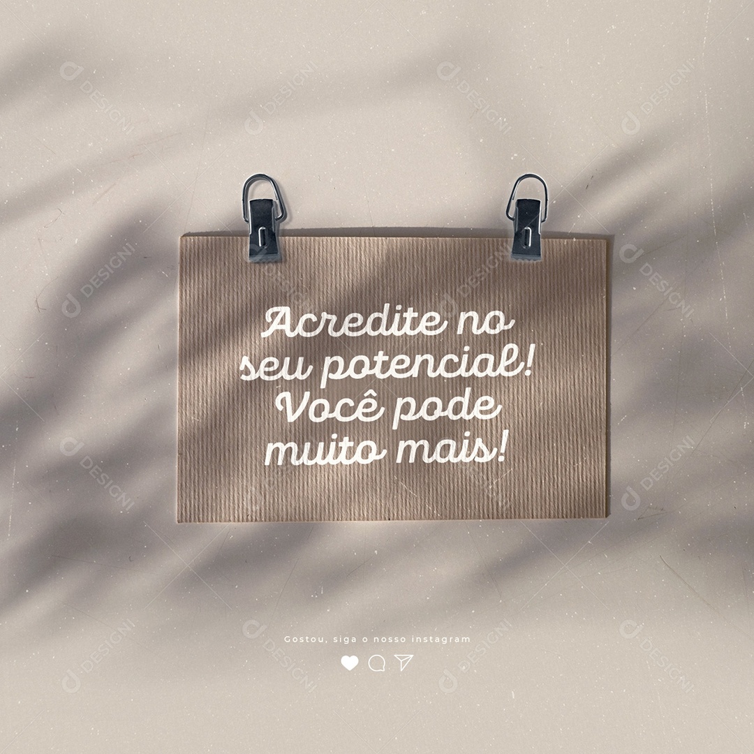 Acredite no seu Potencial você pode Mais Frase Motivacional Social Media PSD Editável