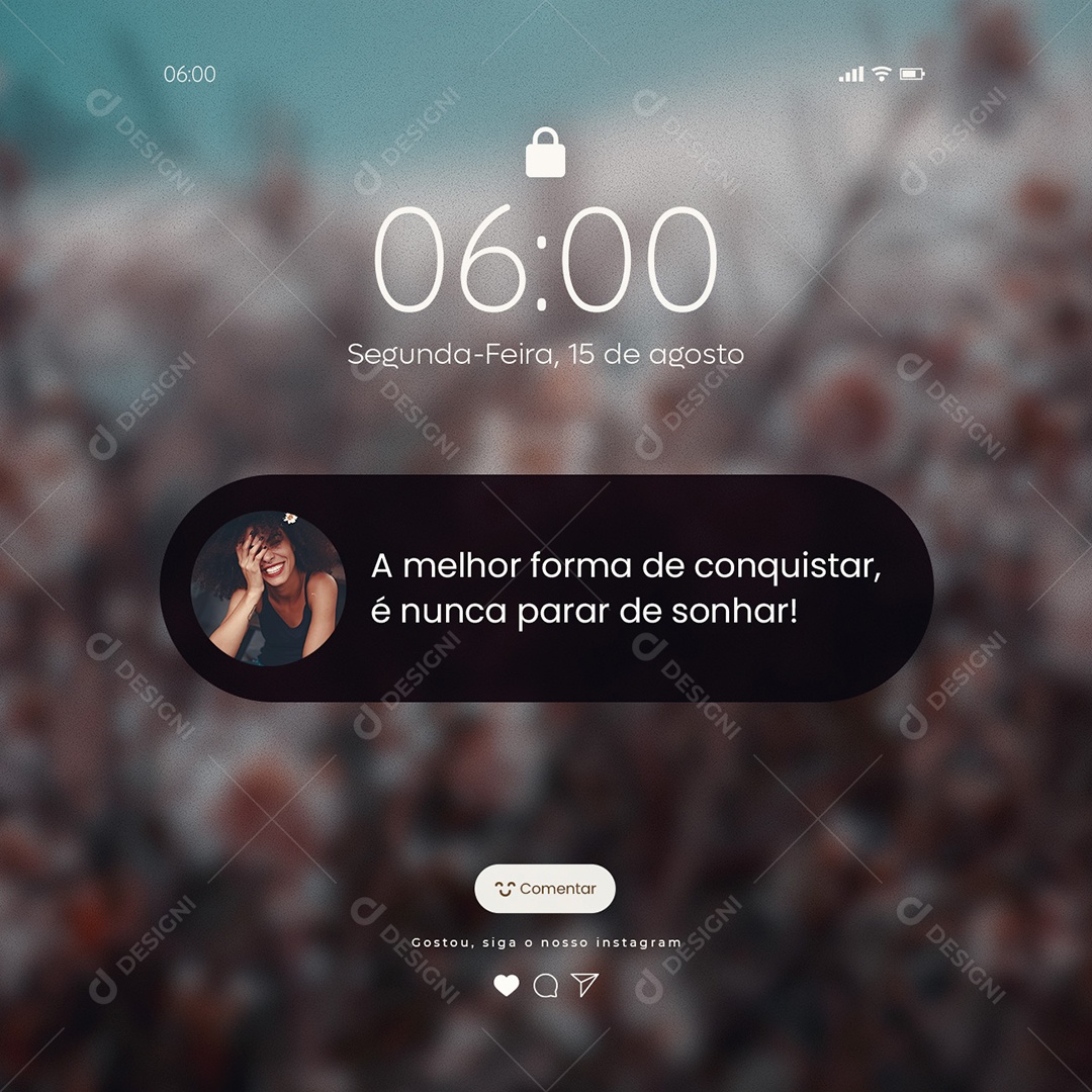 A melhor forma de conquistar é nunca para de sonhar Frase Motivacional Social Media PSD Editável