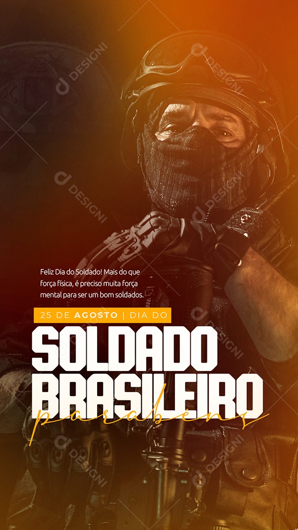 Story Mais do que força física Dia do Soldado Social Media PSD Editável