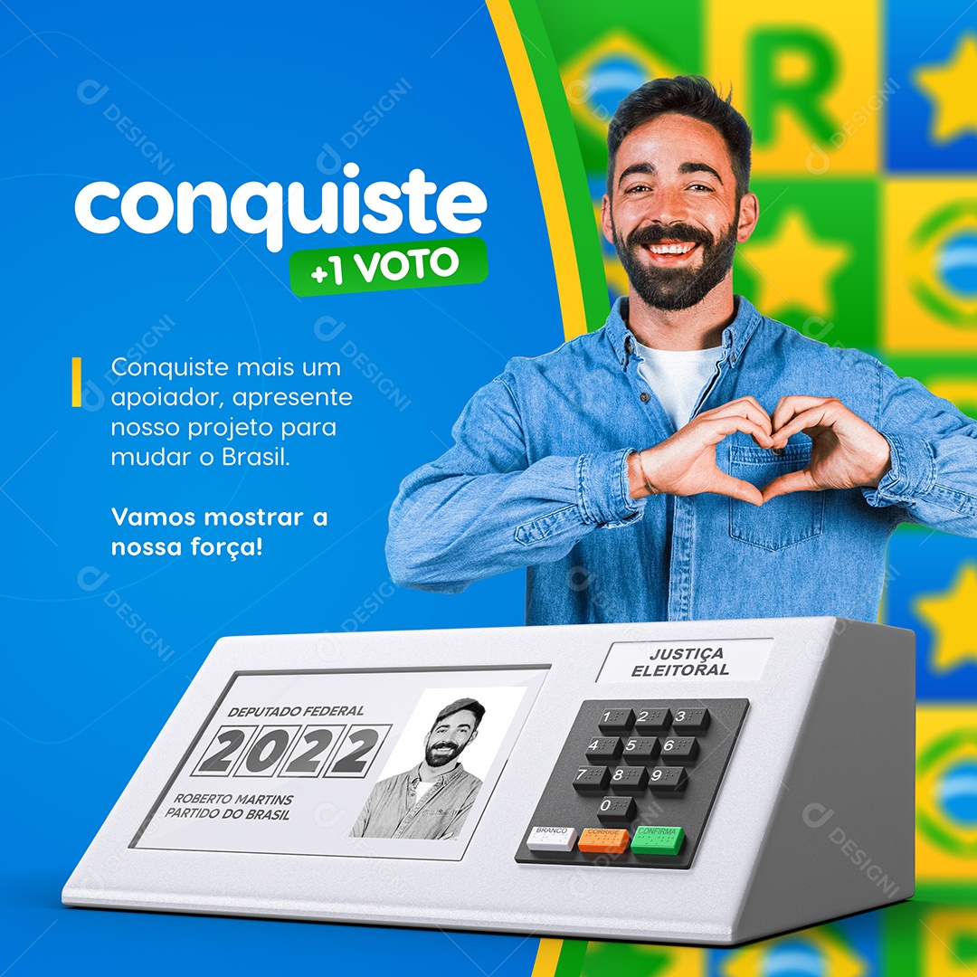 Conquiste +1 Voto Política Social Media PSD Editável