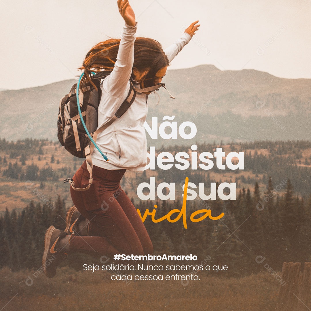 Social Media Não Desista da Sua Vida Setembro Amarelo Mês de Prevenção ao Suicídio PSD Editável