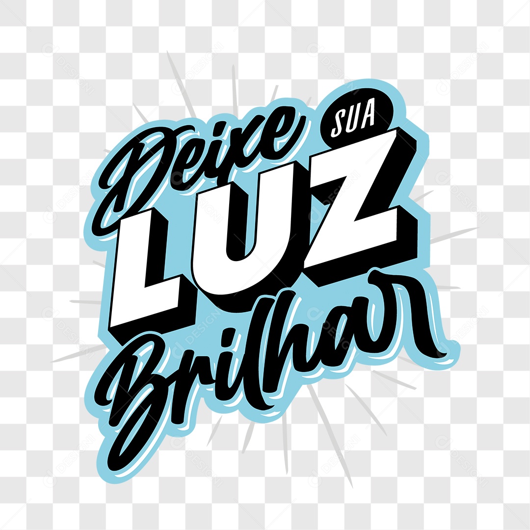 Lettering Deixe Sua Luz Brilhar EPS + PNG
