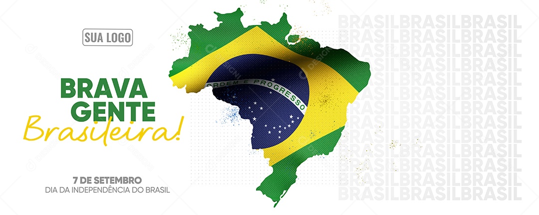 Story Brava gente Brasileira Dia da Independência do Brasil 7 de setembro Social Media PSD Editável