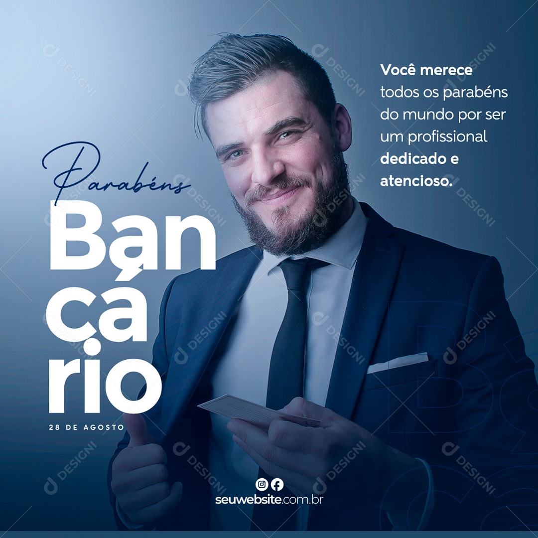 Parabéns Bancário Dia 28 De Agosto Data Comemorativa Social Media PSD Editável