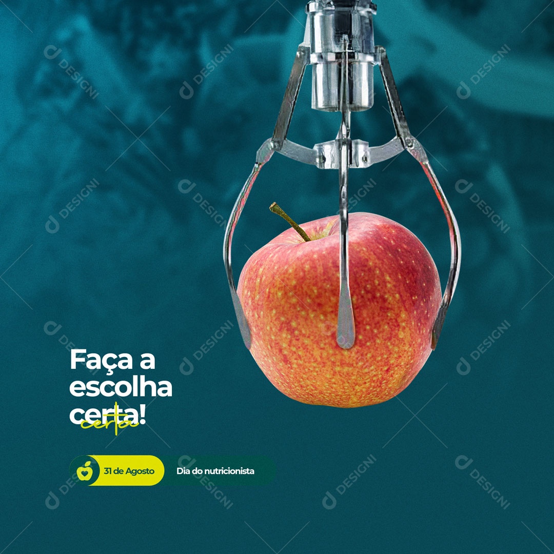 Dia do Nutricionista 31 de Agosto Faça a Escolha Certa Social Media PSD Editável