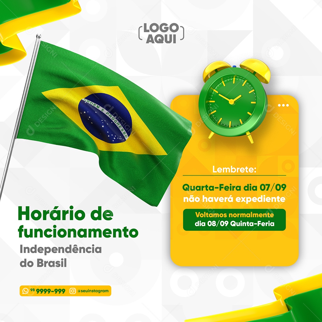 Horário de Funcionamento Independência  do Brasil Social Media PSD Editável