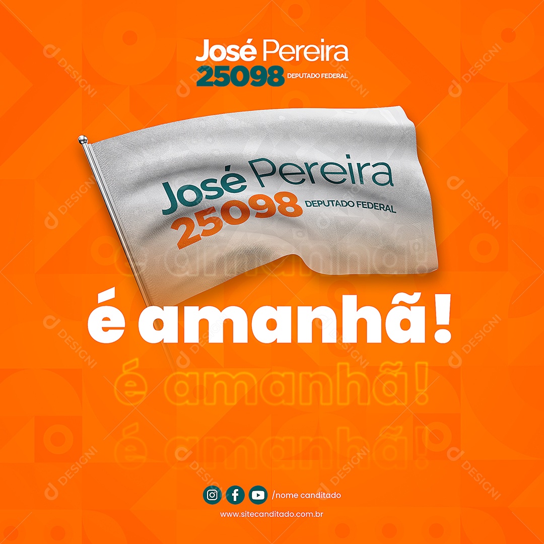 É Amanhã é Amanhã Política Social Media PSD Editável