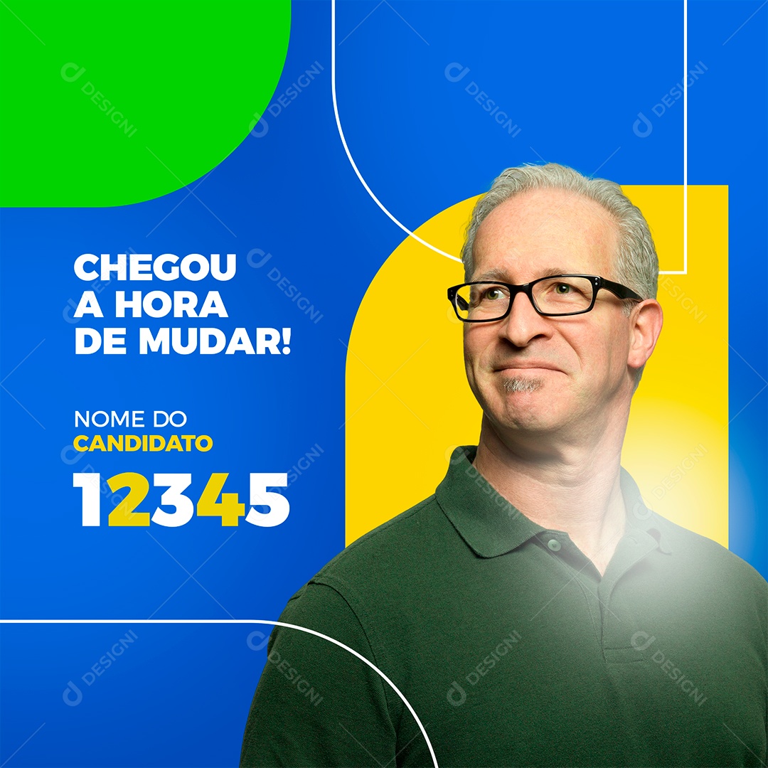 Chegou a hora de Mudar Política Social Media PSD Editável