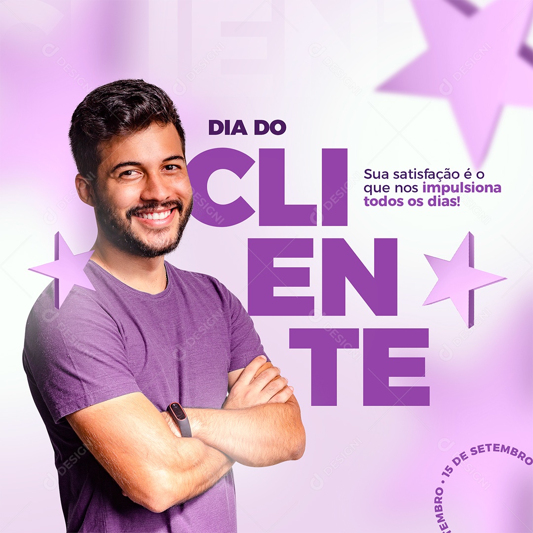 Sua satisfação é o que nos impulsiona todos os dias Dia do Cliente Social Media PSD Editável