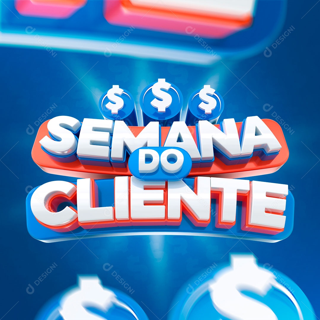 Selo 3D Para Composição Semana Do Cliente PSD