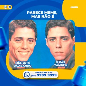 Parece Meme Mais Não Peça O Seu Gás Social Media PSD Editável