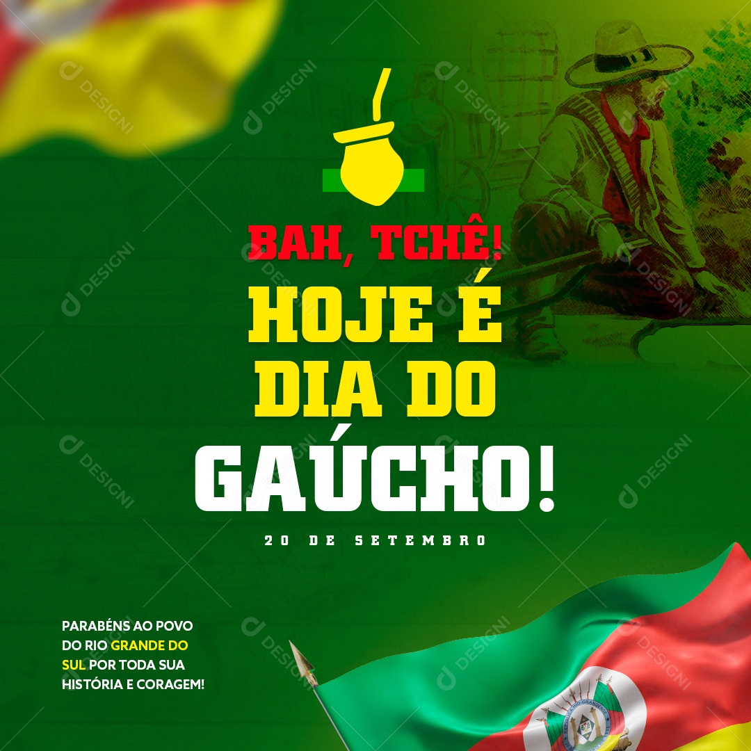 Bah Tchê hoje é Dia do Gaúcho Social Media PSD Editável